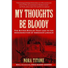 My Thoughts Be Bloody