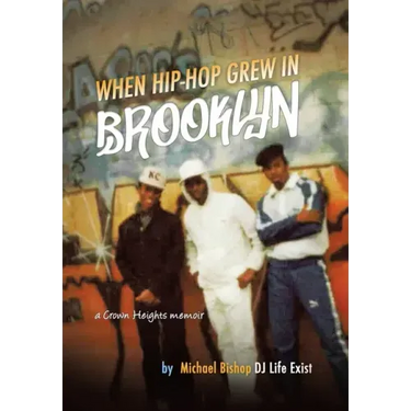 When Hip Hop Grew in Brooklyn