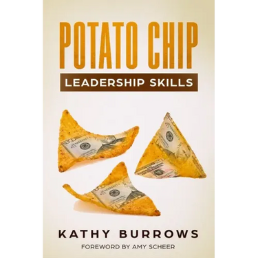 Potato Chip Leadership Skills