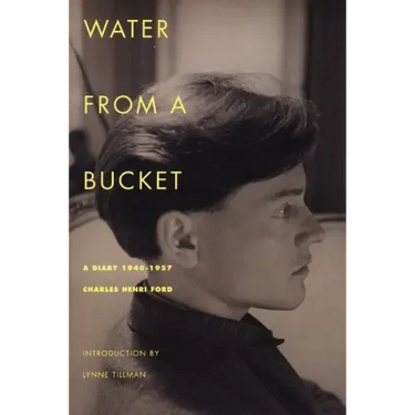 Water from a Bucket: A Diary 1948-1957