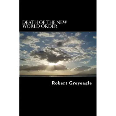 Death of the New World Order: Death throes of the New World Government