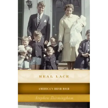 Real Lace: America's Irish Rich