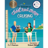 Cruising (Adventures of Chief and Sarge, Book 1): The Adventures of Chief and Sarge, Book 1