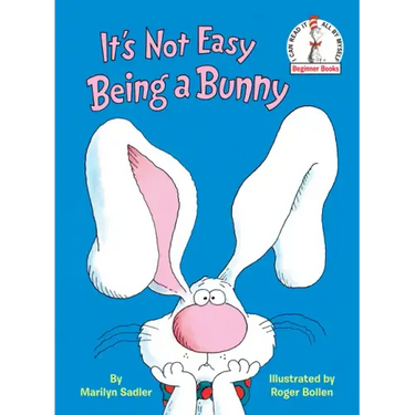 It's Not Easy Being a Bunny: An Early Reader Book for Kids