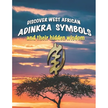 Discover West African Adinkra Symbols and their hidden wisdom: Adinkra symbols originated in Ghana, they reflect common wisdom.