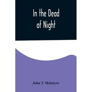 In the Dead of Night
