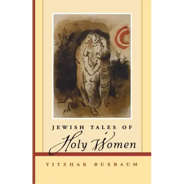 Jewish Tales of Holy Women