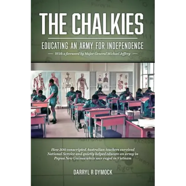 The Chalkies: Educating an Army for Independence