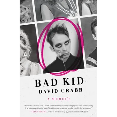 Bad Kid: A Memoir
