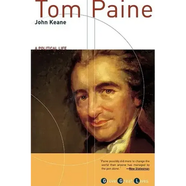 Tom Paine: A Political Life