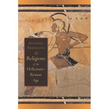 Religions of the Hellenistic-Roman Age