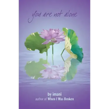 You Are Not Alone