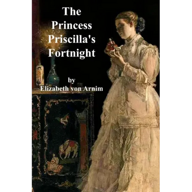 The Princess Priscilla's Fortnight