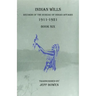 Indian Wills, 1911-1921 Book Six: Records of the Bureau of Indian Affairs
