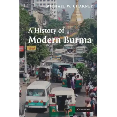 A History of Modern Burma