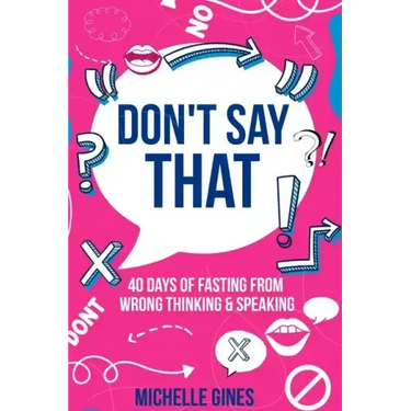 Don't Say That