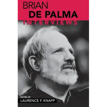 Brian de Palma: Interviews