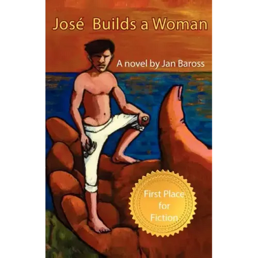 Jose Builds a Woman
