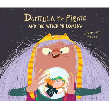 Daniela the Pirate and the Witch Philomena