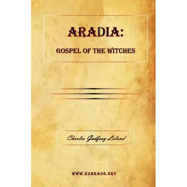 Aradia: Gospel of the Witches