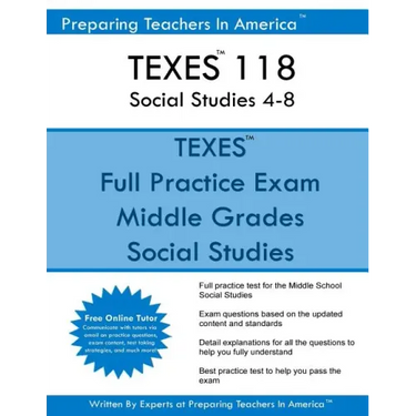 TEXES 118 Social Studies 4-8: TEXES 118 Exam Study Guide