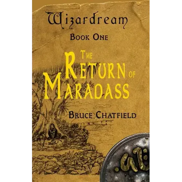 Wizardream Book One: The Return of Maradass