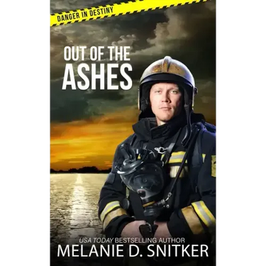 Out of the Ashes: Christian Romantic Suspense