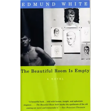 The Beautiful Room Is Empty: A Novel (Lambda Literary Award)
