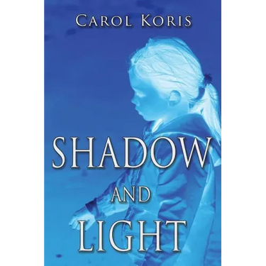 Shadow and Light