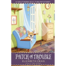 Patch of Trouble