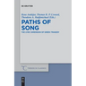 Paths of Song: The Lyric Dimension of Greek Tragedy