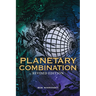 Planetary Combination