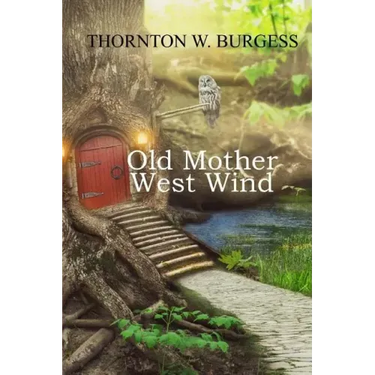 Old Mother West Wind