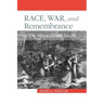 Race, War, and Remembrance in the Appalachian South