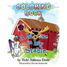 A Moose in My Stable COLORING BOOK: A Moose in My Stable COLORING BOOK