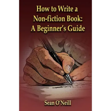 How to Write a Non-fiction Book: A Beginner's Guide