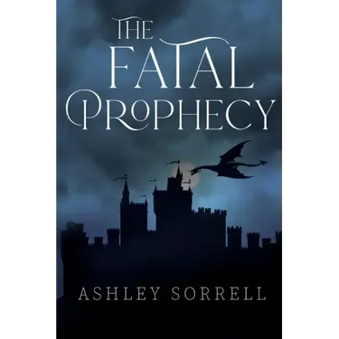 The Fatal Prophecy Vol. 1