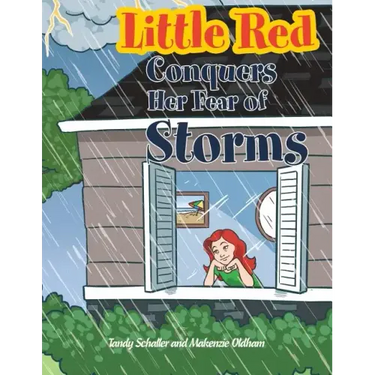 Little Red Conquers Her Fear of Storms
