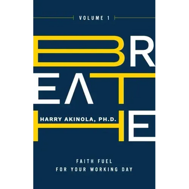 Breathe: Faith Fuel for Your Working Day