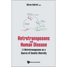 Retrotransposons and Human Disease: L1 Retrotransposons as a Source of Genetic Diversity