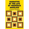 Narrative of the Life of Frederick Douglass