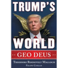 Trump's World: Geo Deus