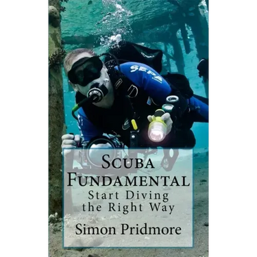 Scuba Fundamental: Start Diving the Right Way