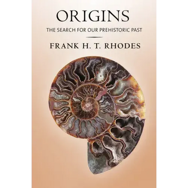 Origins: The Search for Our Prehistoric Past