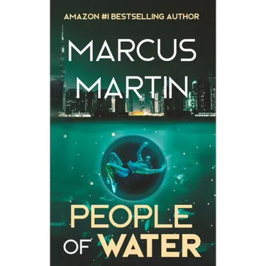People of Water: A Sci-Fi Thriller of Near Future Eco-Fiction