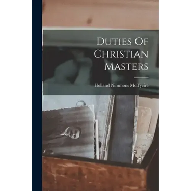 Duties Of Christian Masters