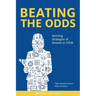Beating The Odds: Winning Strategies of Women in STEM