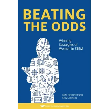 Beating The Odds: Winning Strategies of Women in STEM