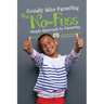 Socially Wize Parenting: The No-Fuss Simple Approach to Parenting