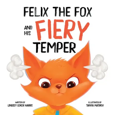 Felix the Fox and his Fiery Temper